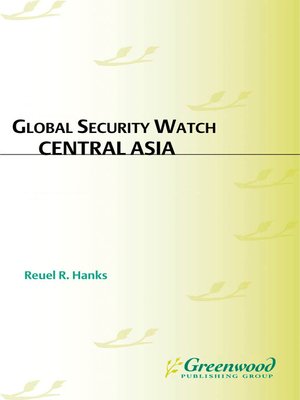 cover image of Global Security Watch—Central Asia